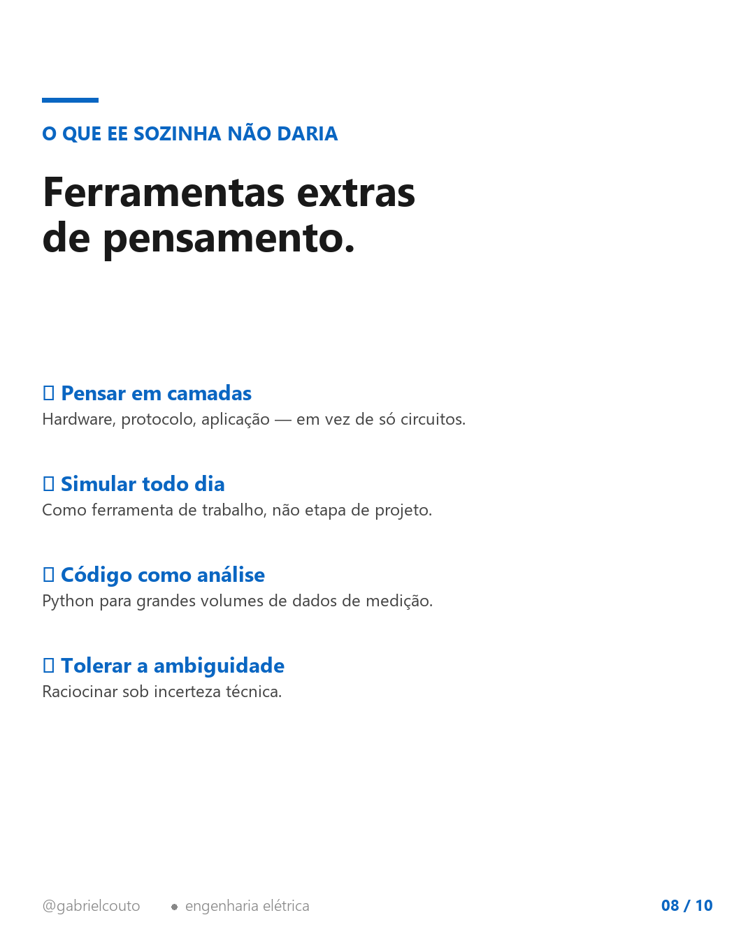 Slide 8 — Ferramentas extras de pensamento